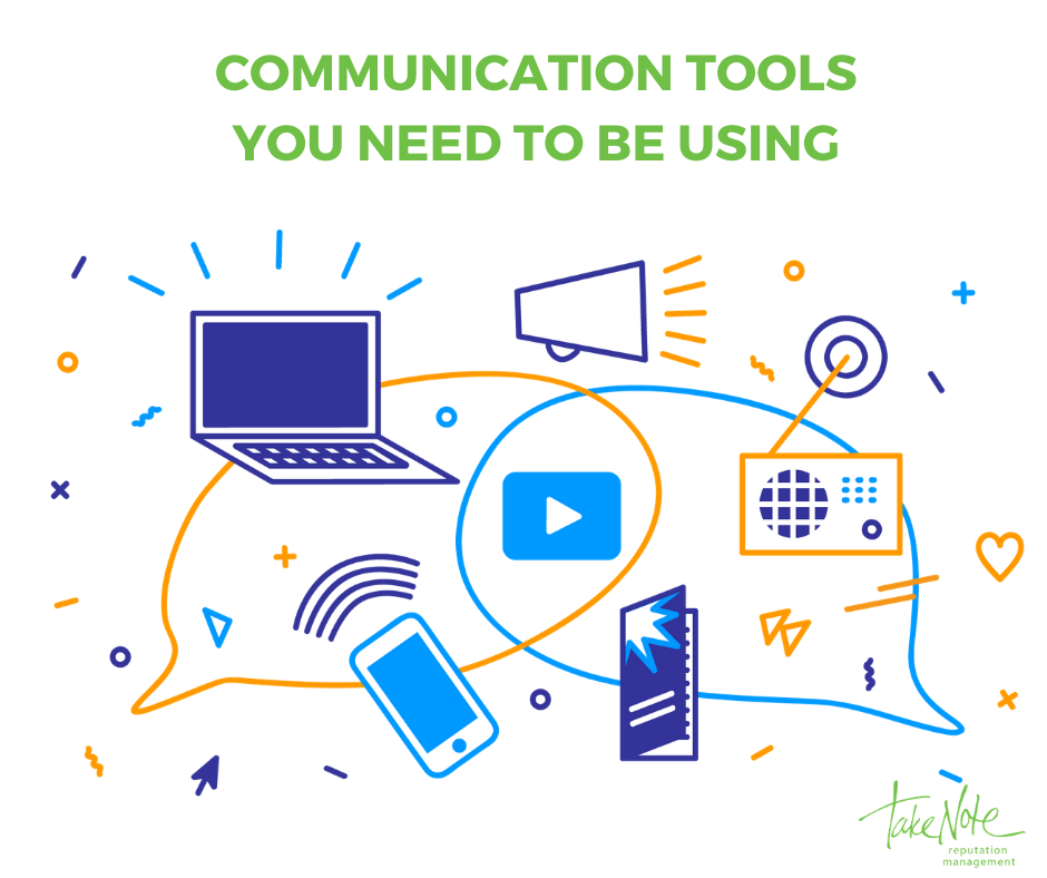 COMMUNICATION TOOLS YOU NEED TO BE USING - Take Note